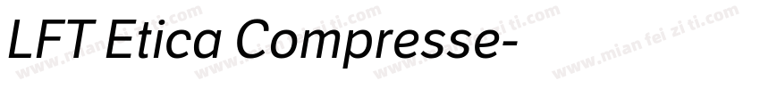 LFT Etica Compresse字体转换